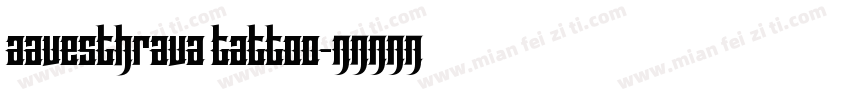 Aavesthrava Tattoo字体转换